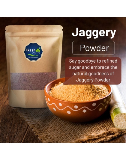 Ikesh 100% Natural &amp; Unrefined Jaggery Powder 250g Chemical-Free Sweetener Sugarcane Juice Rich in Flavor &amp; Nutrients | Zip-lock Pack